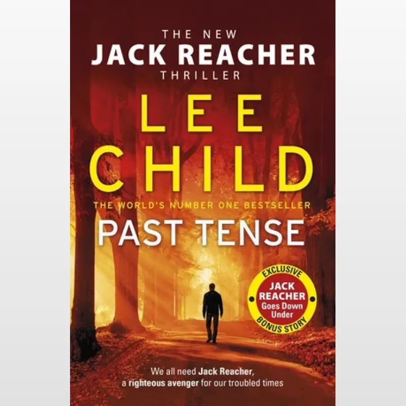 Book cover for 'Past Tense' by Lee Child, featuring a lone figure walking down a tree-lined path with sunlight filtering through the leaves. The title and author's name are prominently displayed.