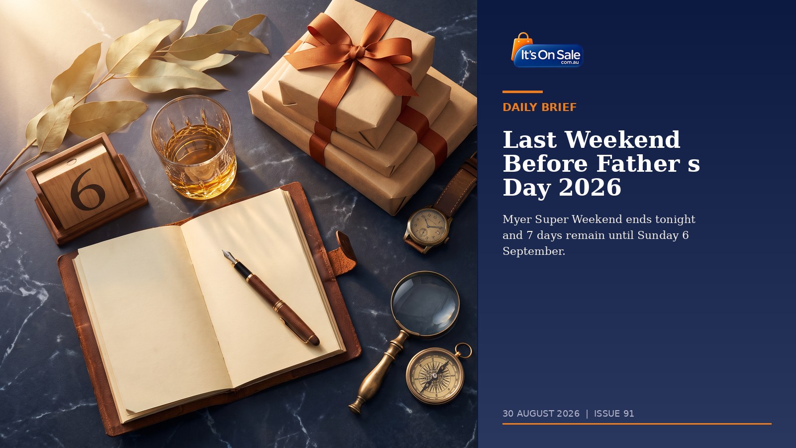 Editorial flat-lay with wrapped kraft gifts orange ribbon leather journal whisky brass compass calendar and 6 September marker